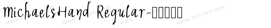 MichaelsHand Regular字体转换